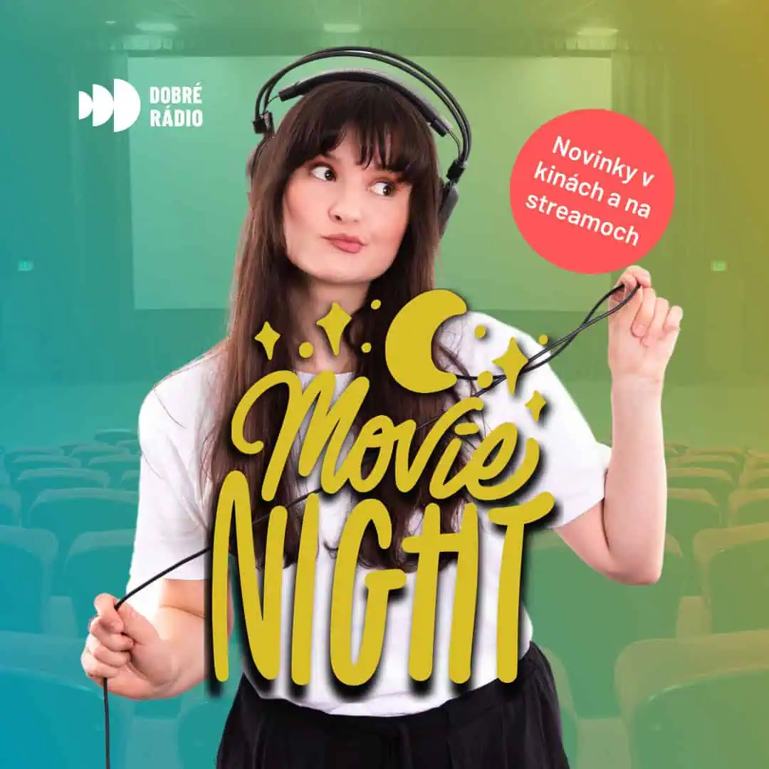 Ready go to ... https://www.dobreradio.sk/podcast/movie-night [ Movie Night s Katkou - Dobré rádio]